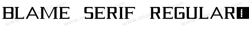 Blame Serif Regular字体转换